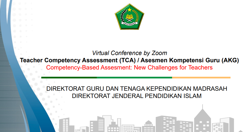 ASESMEN KOMPETENSI GURU (AKG) ,KEPALA (AKK) DAN PENGAWAS (AKP) MADRASAH ASESMEN KOMPETENSI GURU (AKG) ,KEPALA (AKK) DAN PENGAWAS (AKP) MADRASAH